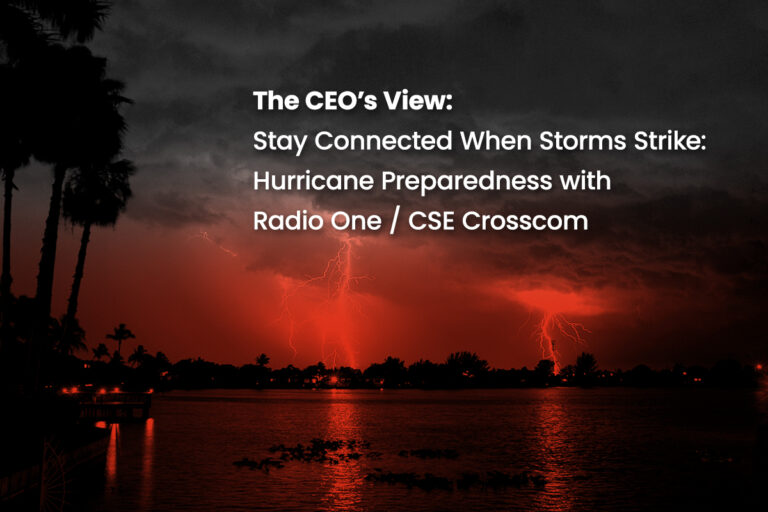 Radio One CEO's View Blog - Stay Connected When Storms Strike